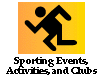 Sporting Events, Activities, Clubs|